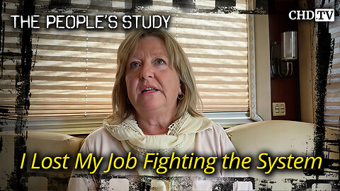 I Lost My Job Fighting the System