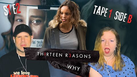 Thirteen Reasons Why - S1 E2 - Tape 1 Side B - First Time Reaction