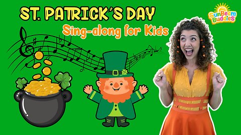 St. Patrick’s Day Song with SunBeam Buddies 🍀 Sing Along with Miss Sunshine! 🌈