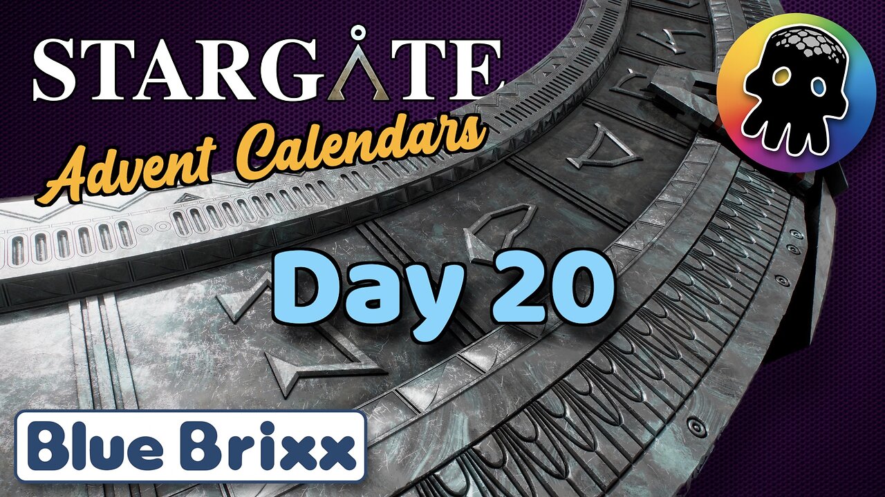 Day 20 - BlueBrixx’s Stargate Advent Calendars