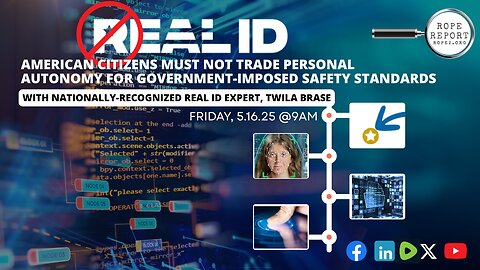 REAL ID - Surveilling Americans Must Stop - Twila Brase