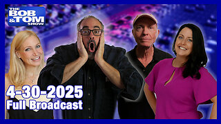 The Bob and Tom Show April 30, 2025