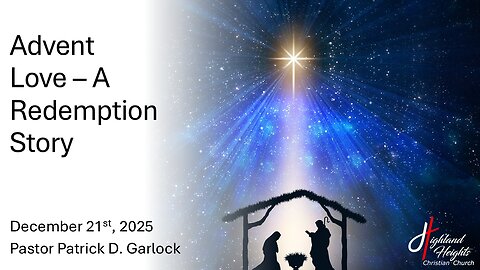 Advent: Love - A Redemption Story