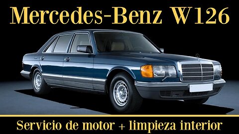 Mercedes Benz W126 - Cómo hacer el servicio motor y darle una limpieza profunda paso a paso 300SD