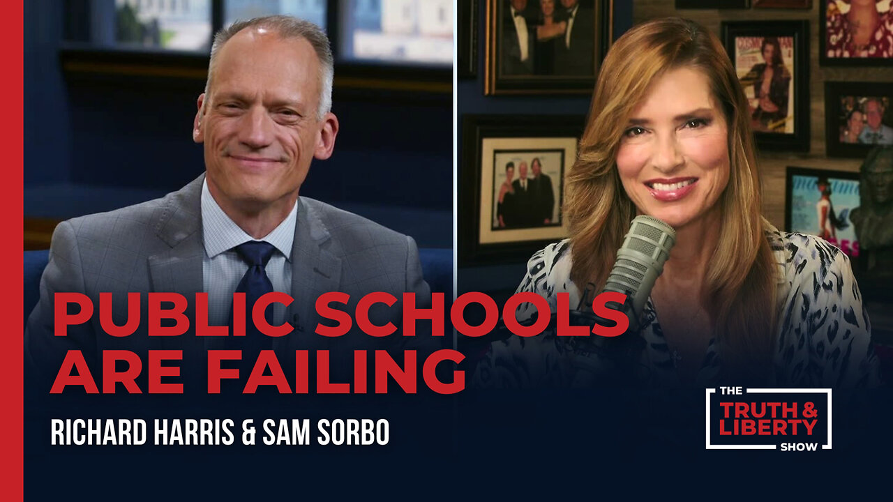 Public Schools are Failing - with Sam Sorbo on The Truth & Liberty Show