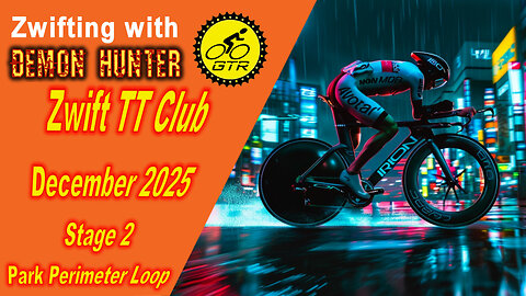 25 12 12 Zwift TT Club - Park Perimeter Loop