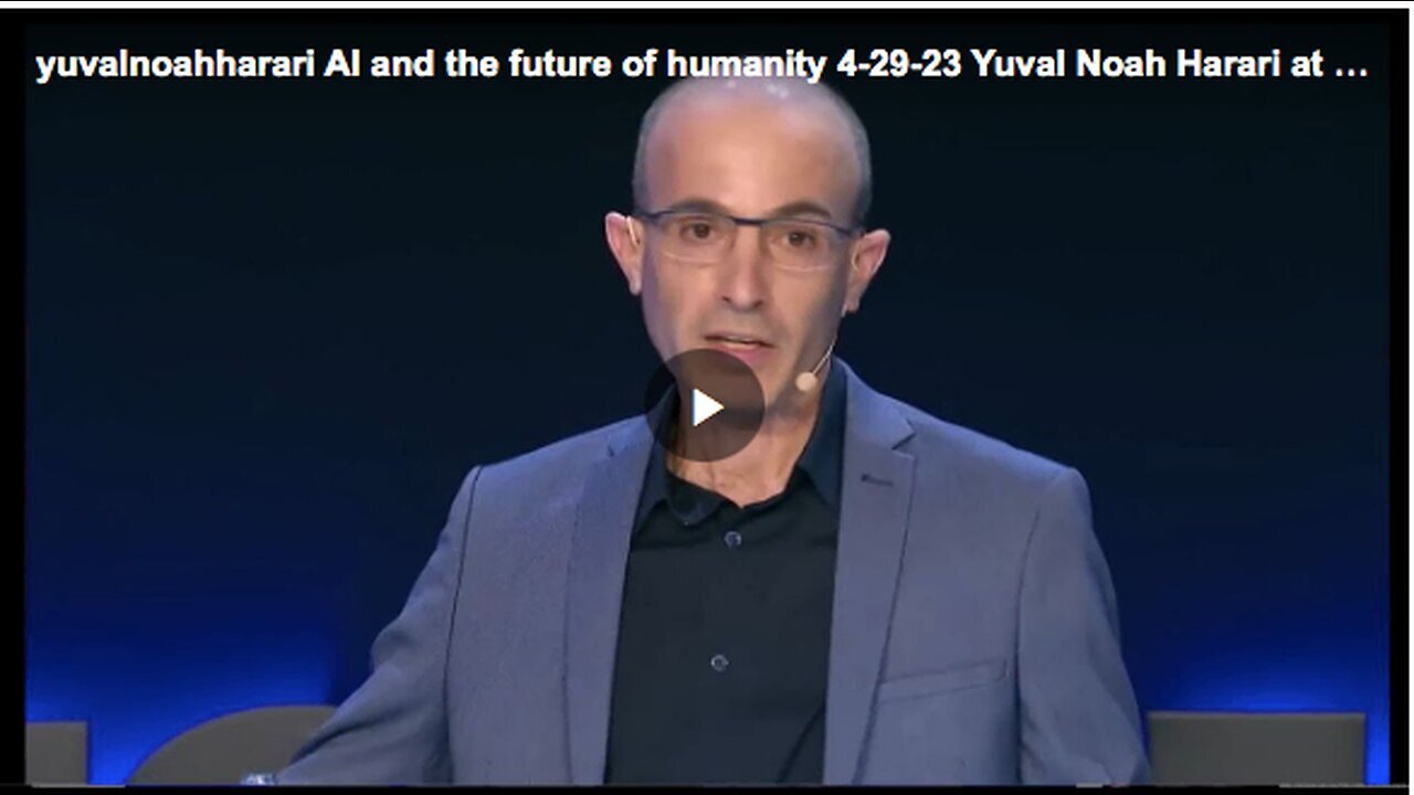 "AI and Humanity's Future: A Discussion with Yuval Noah Harari"