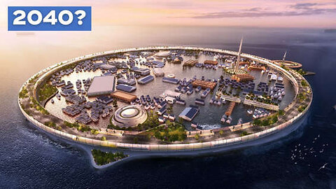 World’s FIRST Floating Cities: How We’re Building the Impossible