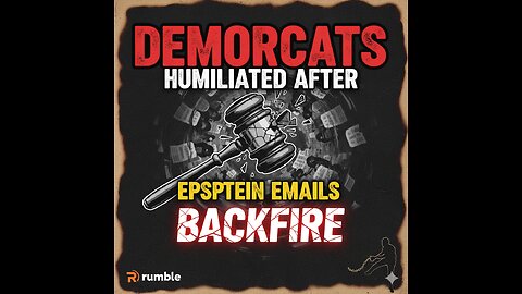 Democrats HUMILIATED after Epstein Emails BACKFIRE(480P)
