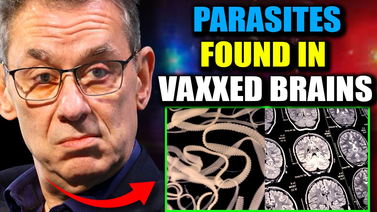 Scientists Discover "Parasitic Entities" in Brains of Jabbed - Media Blackout