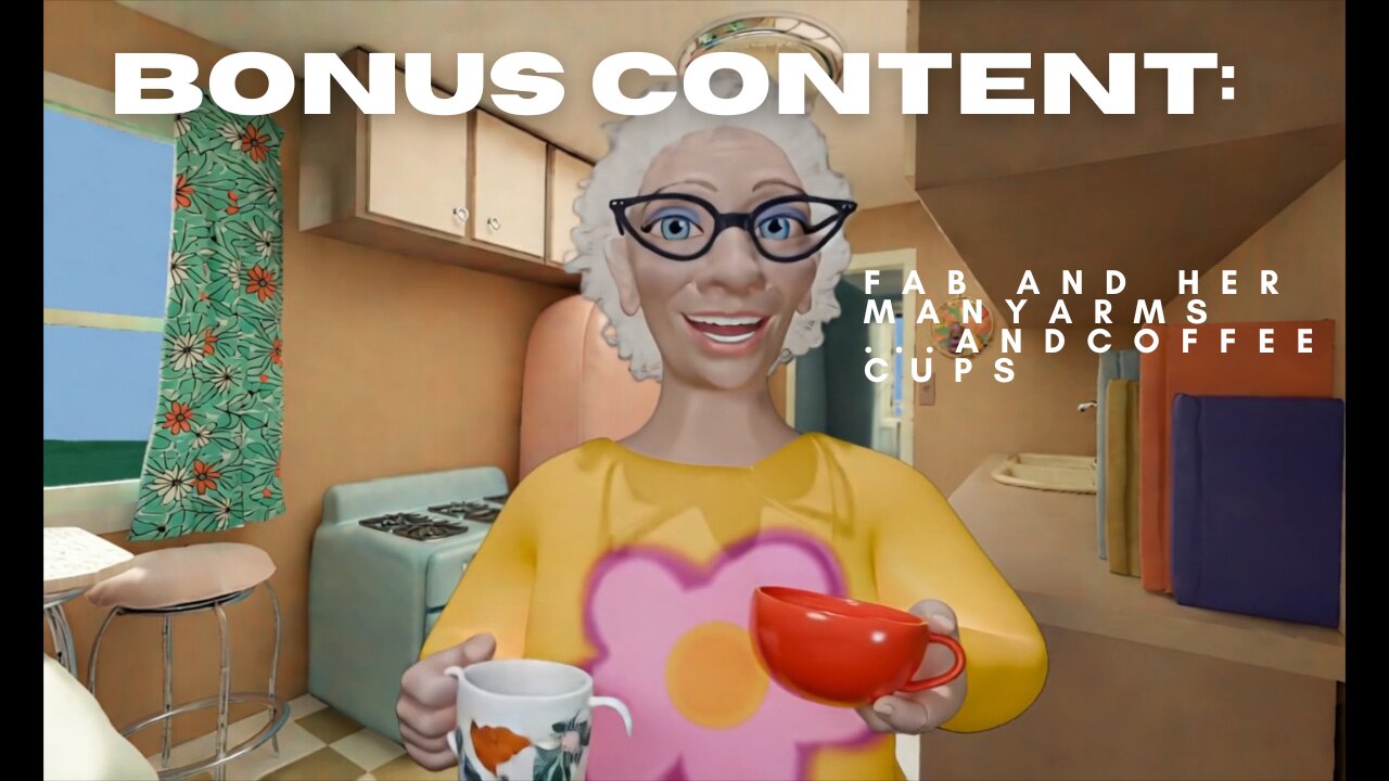 Bonus Content: Fab and Her Extra Arms