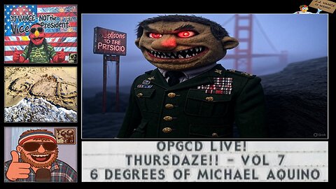 OpGCD Live! Thursdaze!! - "The Anatomy of Satanic Panic" - Vol. 7 - FREE PATREON PREVIEW