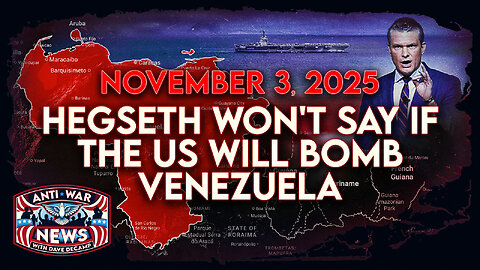 Hegseth Won't Say If US Will Bomb Venezuela, Trump Threatens War in Nigeria, and More