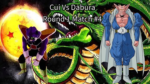 Round 1 Match #4: Cui vs Dabura (DB:RB2 Ultimate Tournament)