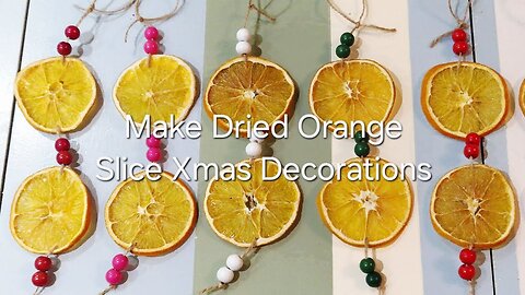 How to make dried orange fruit Christmas decorations 🎅
