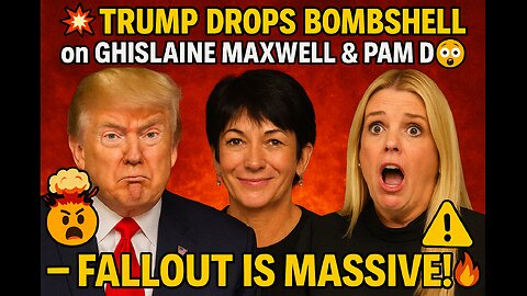 💥 Trump Drops BOMBSHELL on Ghislaine Maxwell & Pam Bondi 😱 — Fallout Is Massive! 🔥⚠