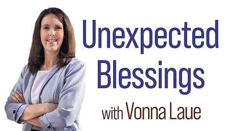 Unexpected Blessings - Vonna Laue on LIFE Today Live