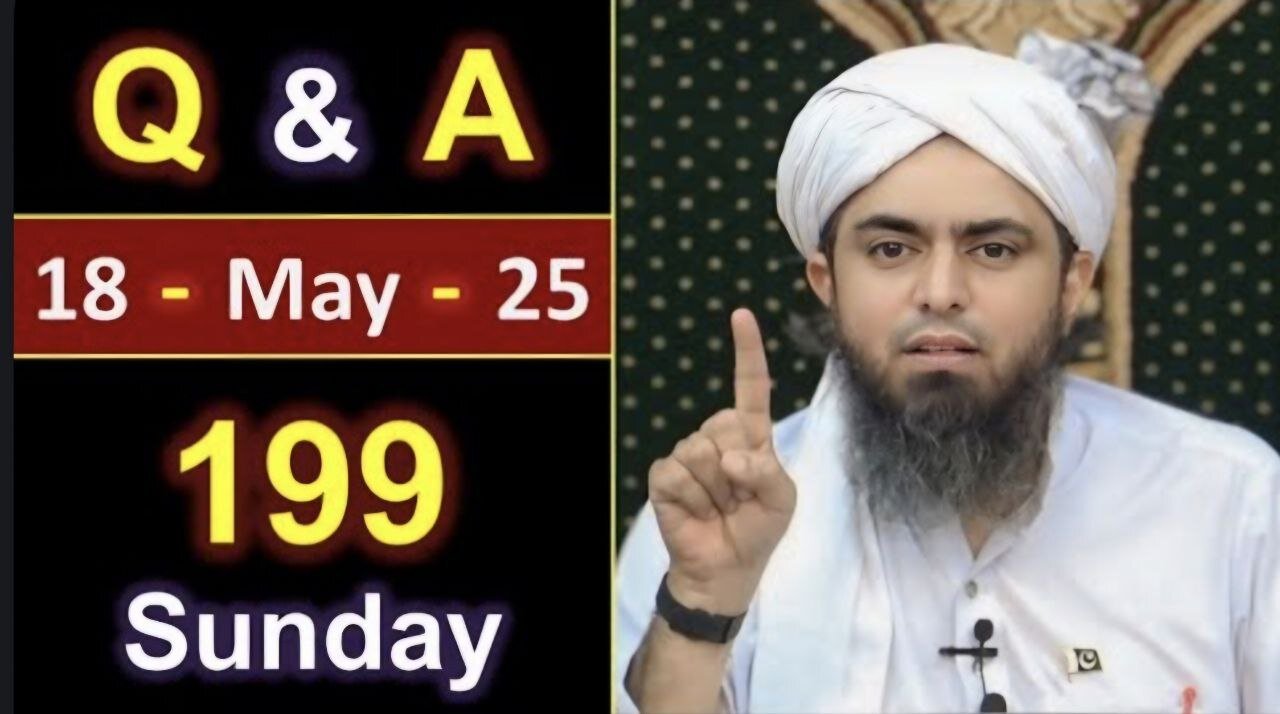 199-Sunday [ 18 May 2025 ] Public Q & A Session with Engineer Muhammad Ali Mirza in Jhelum Academy
