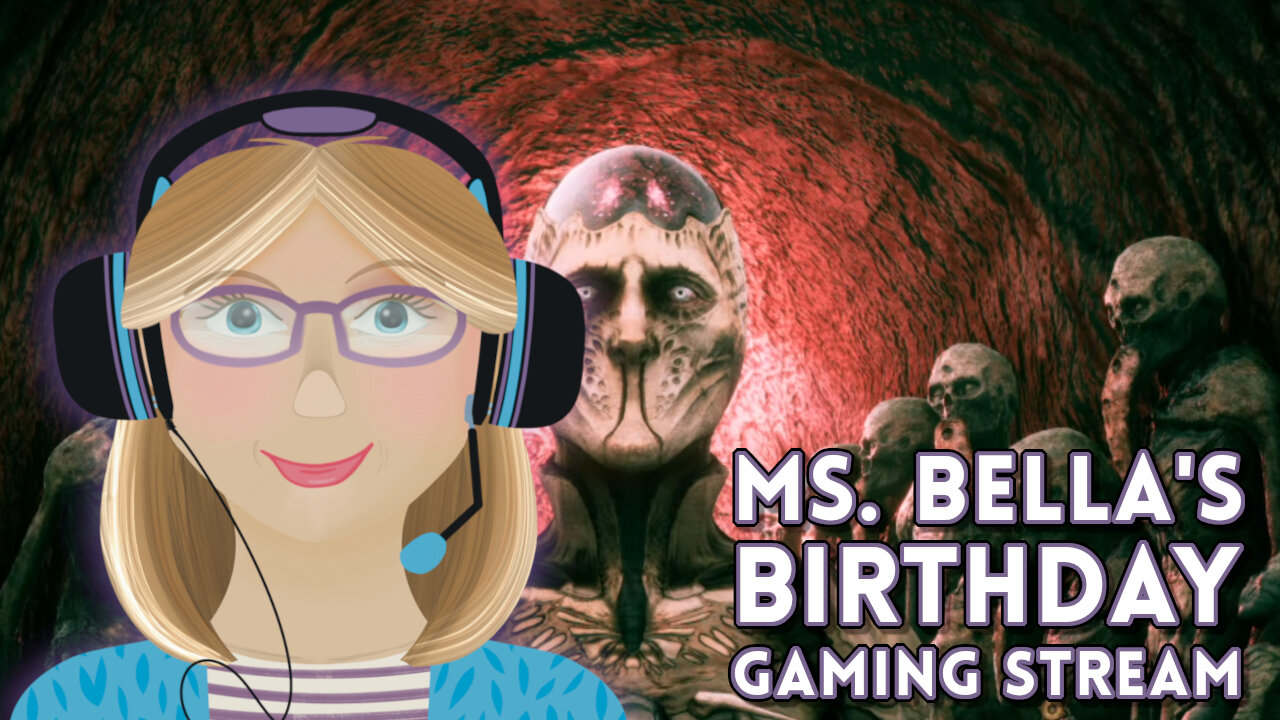 It's My Birthday So Let's Have Fun! Birthday Stream