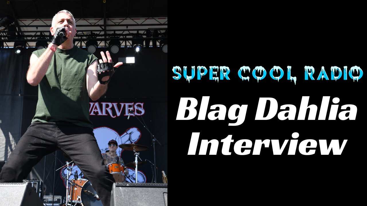 Blag Dahlia (The Dwarves/Ralph Champagne)
