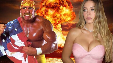 National Hulk Hogan Day - Sydney Sweeney Keeps Winning - Battlefield 6