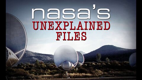 NASAs Unexplained Files S01E00 - Pilot