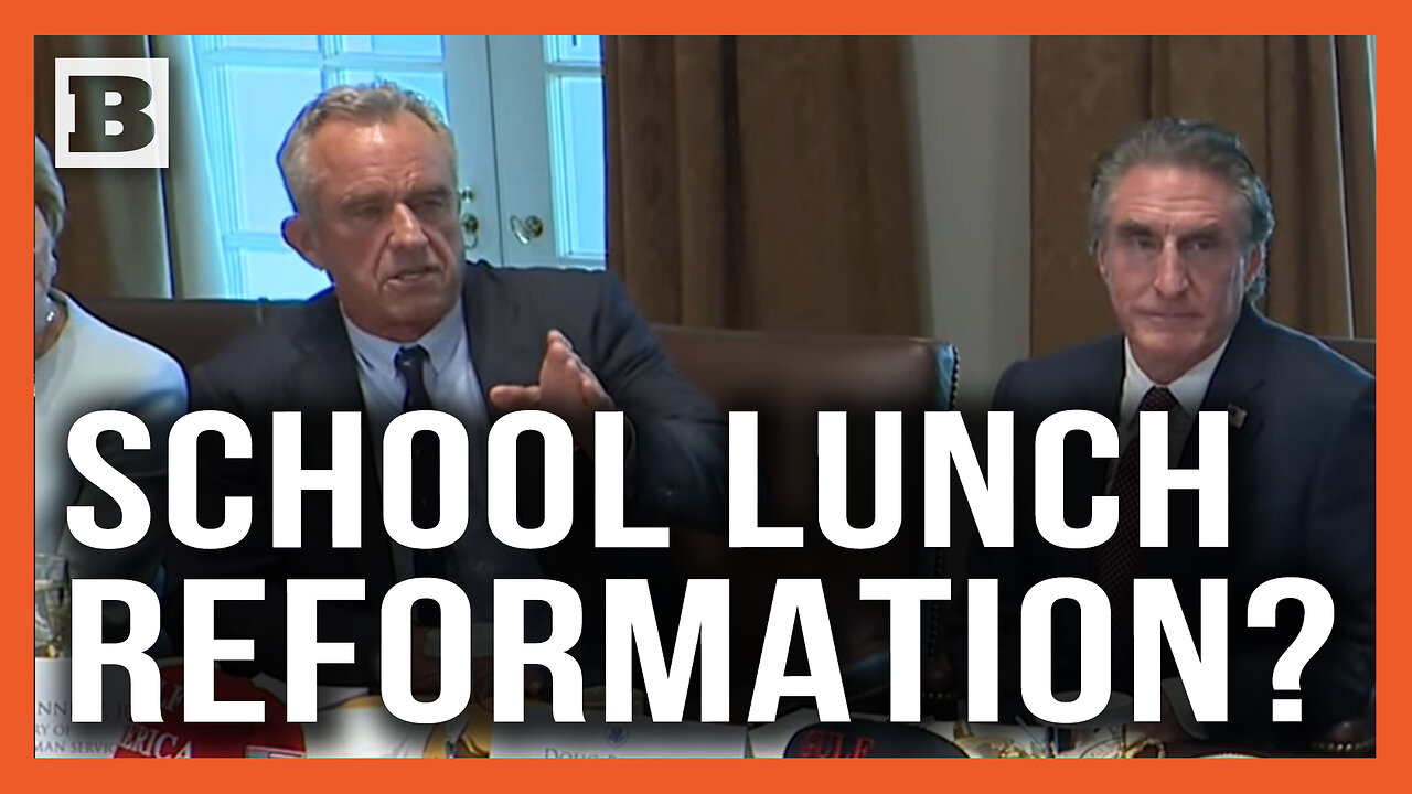 Make School Lunch Great Again? RFK Launches Attack on "Politicized" Food