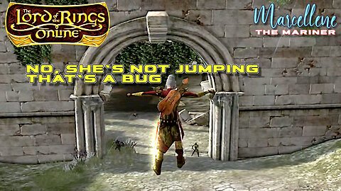 Securing Annuminas - LOTRO - The Mariner