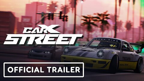 CarX Street - Official Console Trailer