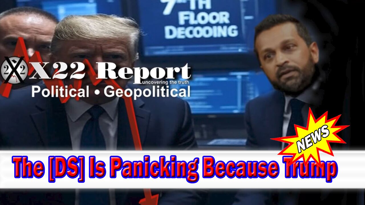 X22 Dave Report - Trump & The Patriots Just Broke The 7th Floor System Used In Almost All Agencies