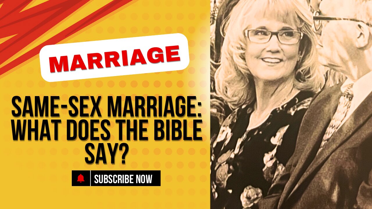 Same-Sex Marriage: What Does the Bible Say?