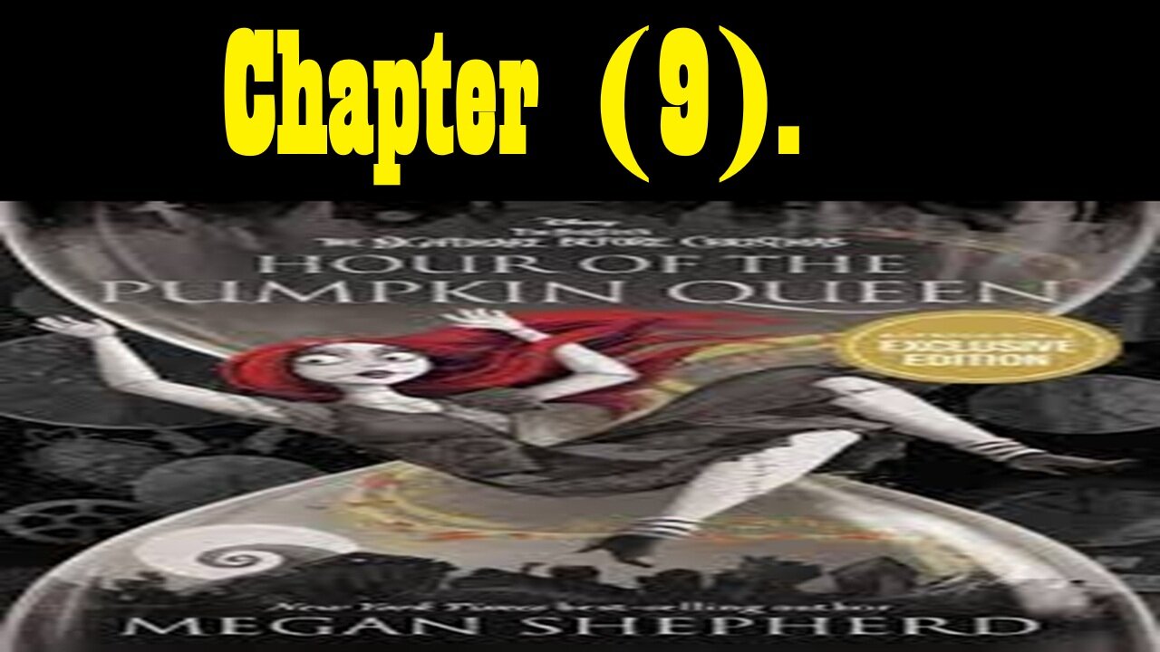 McDickenaround Reads. Hour Of The Pumpkin Queen. (Chapter 9). #audiobook