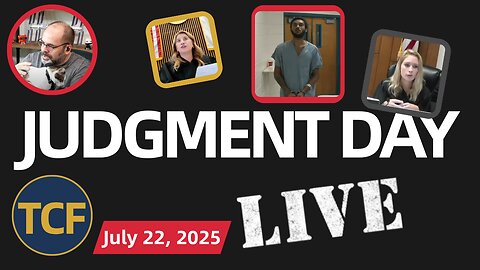 The Courtroom Files LIVE — July 22: Judge Boyd, Simpson, Middleton, McNally, Stevens, West + Others