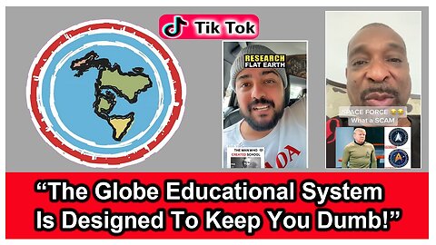 The Globe Educational System is Designed To Keep You Dumb!