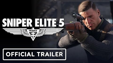 Sniper Elite 5 - Official Marksman Trailer