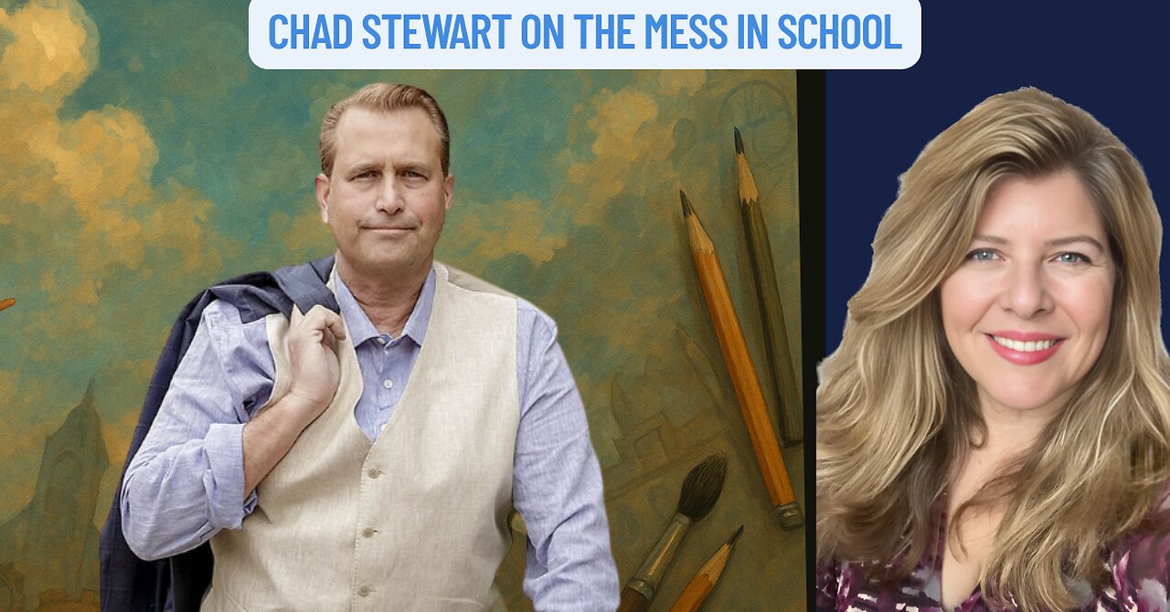 "Chad Stewart on the Mess in School"