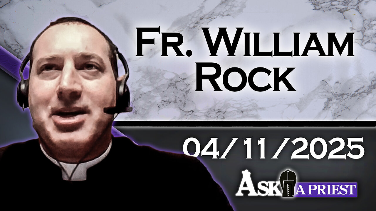 AAP with Fr. William Rock, FSSP – 4/11/25 - Are there Catholic Influences in the Lord of the Rings Books?
