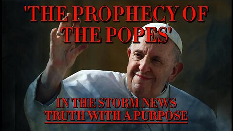 ITSN presents: 'The Prophecy of the Popes' 4.29