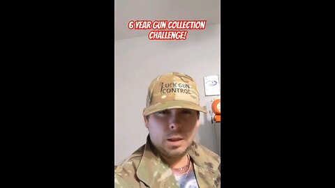 6 Year gun collection challenge