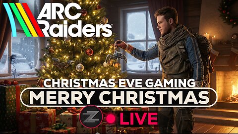 🔴LIVE IN 1440p! -Christmas Eve Gaming! ARC Raiders and More! - Come Hang Out!