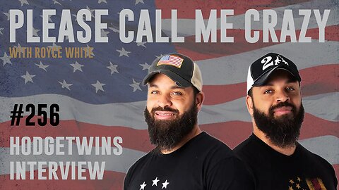 Hodgetwins Interview | EP #256 | Royce White Sits Down With The Hodgetwins | Royce White