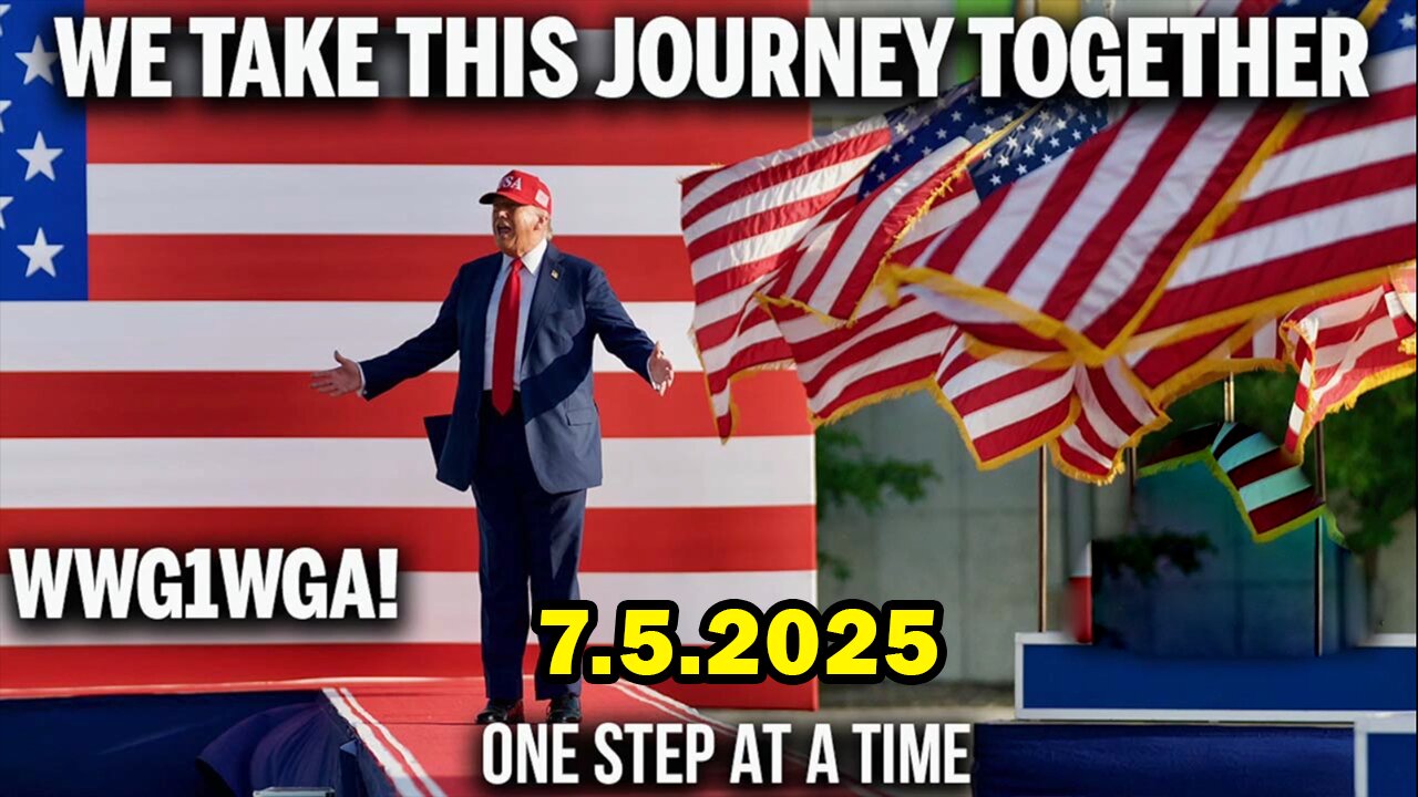 And We Know 7.5.25: HAPPY 4th! WE Take This JOURNEY Together, Beautiful NEW WORLD Ahead, BBB Passes