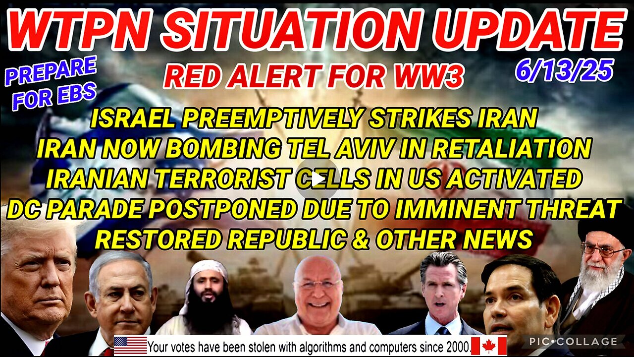 WTPN SITUATION UPDATE FEATURING RESTORED REPUBLIC…6/13/25