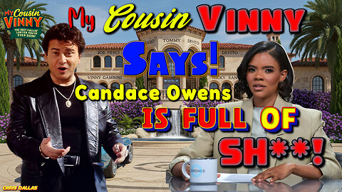 Candace Owens Is Full Of SH**! She Got It All Wrong! Vinny Has The Tape & Ain’t Letting This Slide!