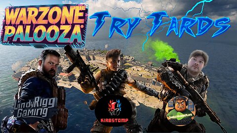 WARZONEPALOOZA : TRY TARD EDITION