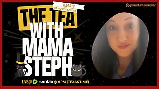 The Tea With Mama Steph (Episode 72) S.H.l.T (SO HAPPY ITS FRIDAY)