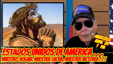 911 Estados Unidos Nuestro Hogar, Nuestra Lucha, Nuestra Victoria - 04. 23. 2025 - 7 PM