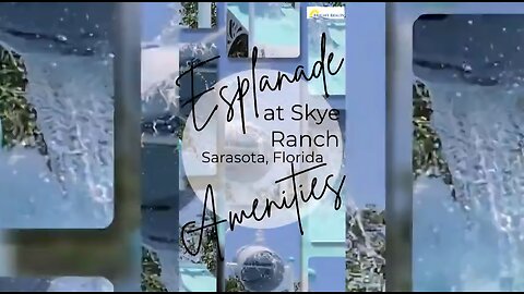 Amenities at Esplanade at Skye Ranch in Sarasota, Florida