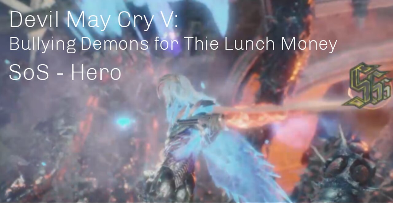 Devil May Cry V: Bullying Demons for Their Lunch Money