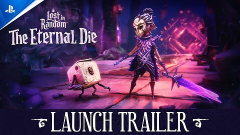 Lost in Random: The Eternal Die - Launch Trailer | PS5 Games